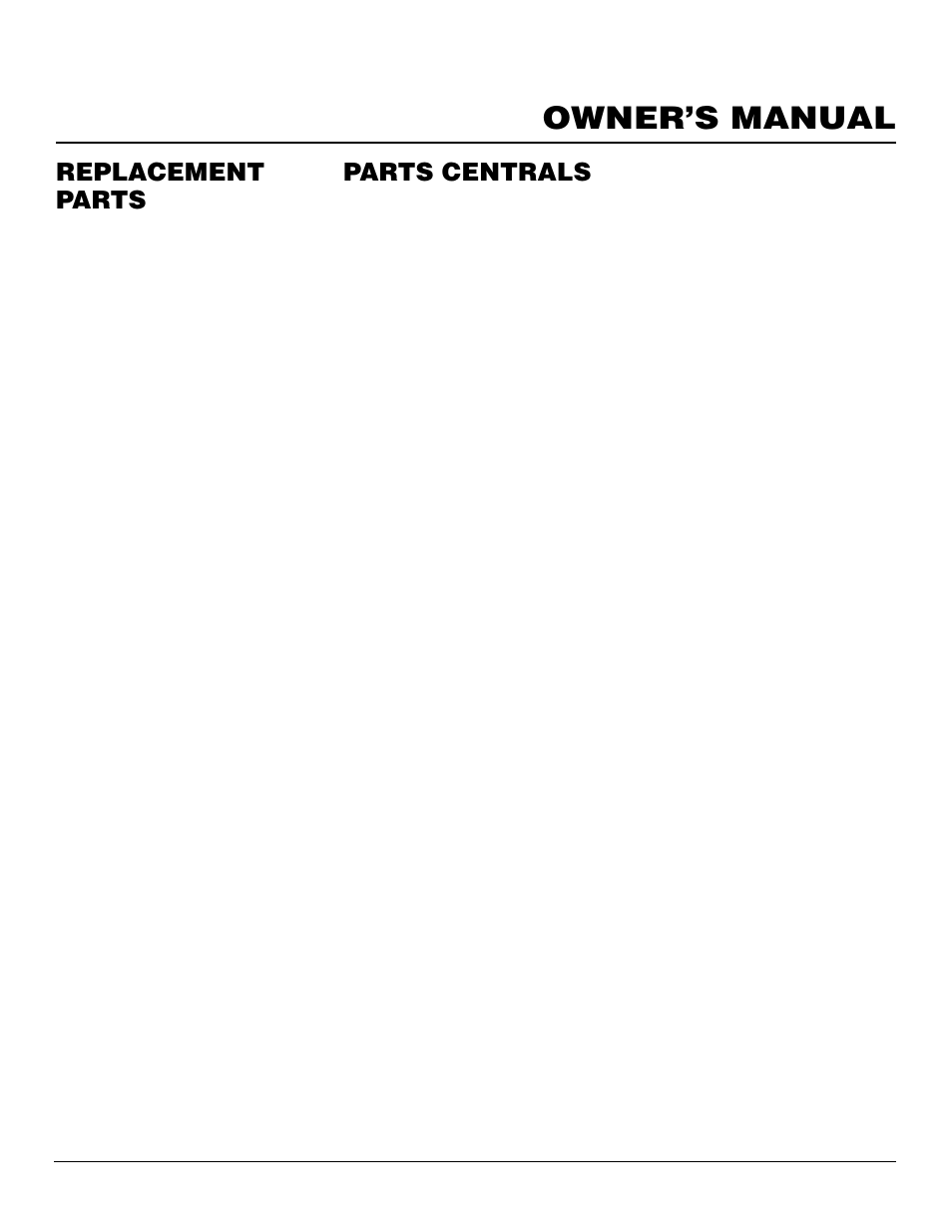 Owner’s manual, Replacement parts, Parts centrals | Desa Tech RFP28TC User Manual | Page 21 / 26