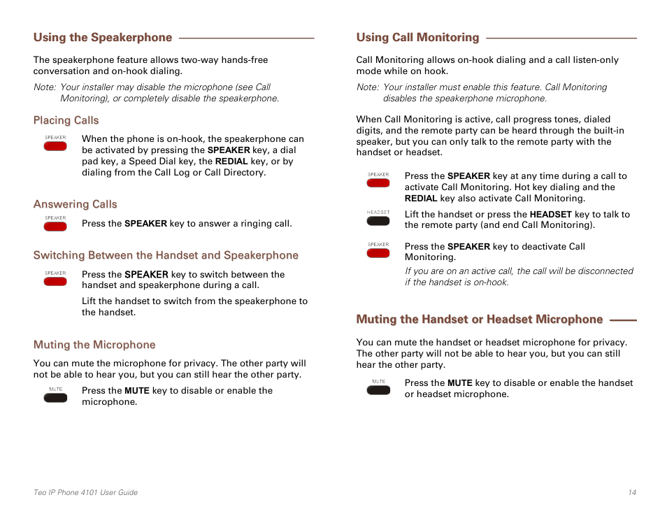 Using the speakerphone, Placing calls, Answering calls | Switching between the handset and speakerphone, Muting the microphone, Using call monitoring, Muting the handset or headset microphone, Ge 14) | Teo IP Phone 4101 User Manual | Page 14 / 30