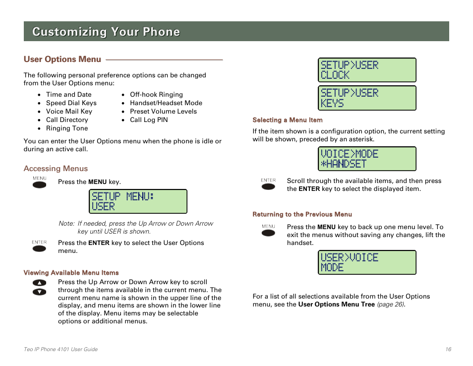 Customizing your phone, User options menu, Accessing menus | Viewing available menu items, Selecting a menu item, Returning to the previous menu, E 16) | Teo IP Phone 4101 User Manual | Page 16 / 30