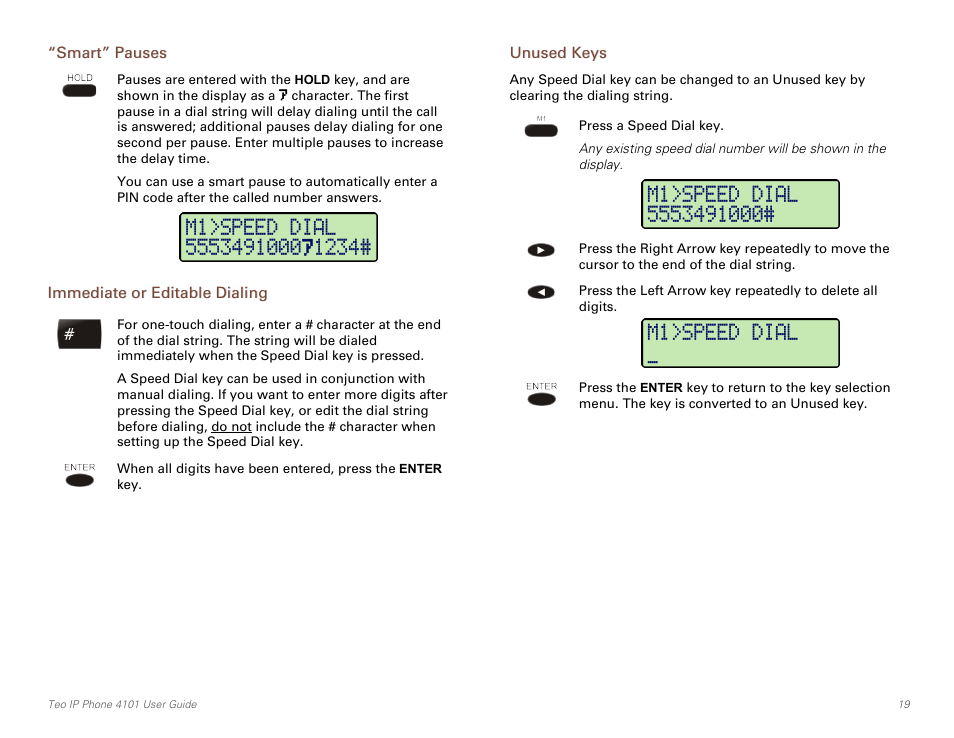 Smart” pauses, Immediate or editable dialing, Unused keys | Teo IP Phone 4101 User Manual | Page 19 / 30