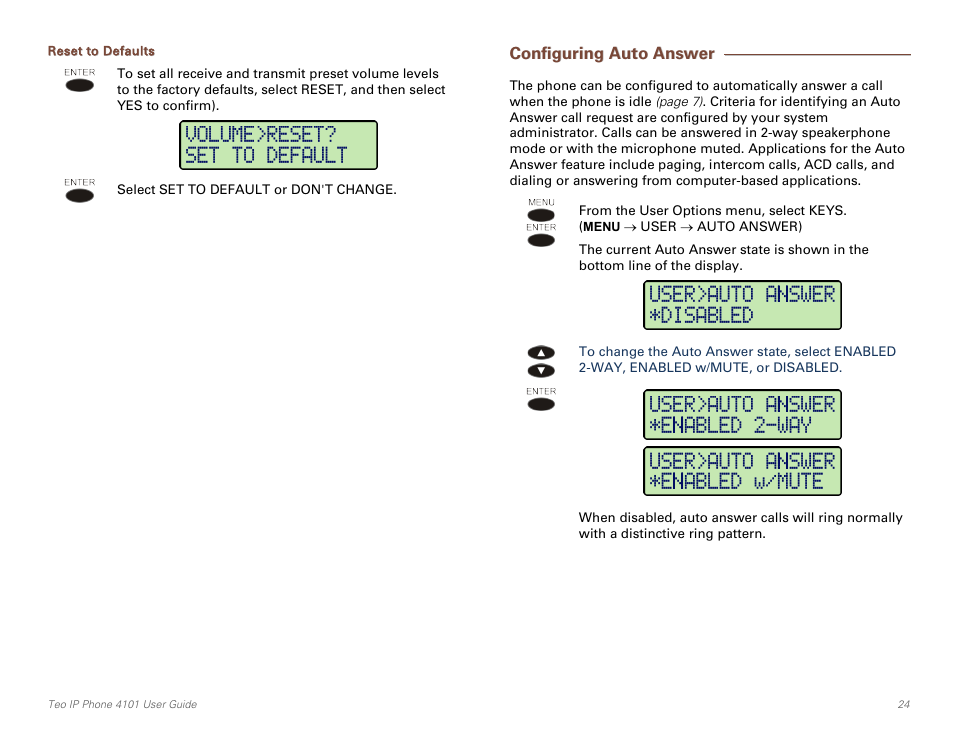 Reset to defaults, Configuring auto answer | Teo IP Phone 4101 User Manual | Page 24 / 30