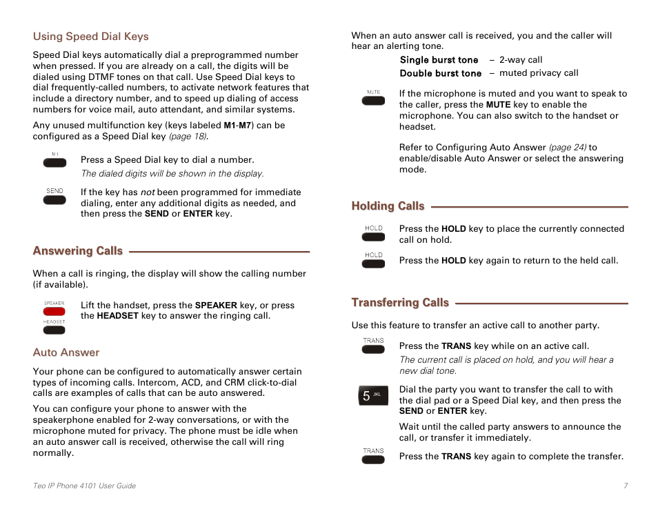 Using speed dial keys, Answering calls, Auto answer | Holding calls, Transferring calls, Ge 7) | Teo IP Phone 4101 User Manual | Page 7 / 30