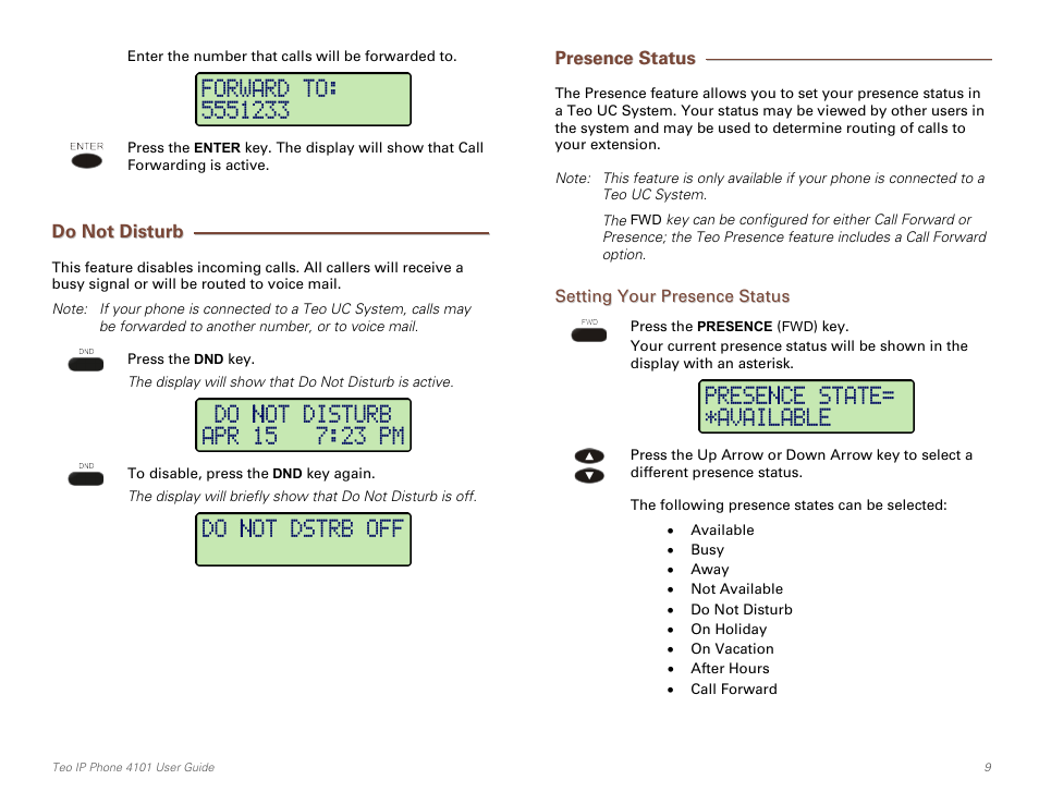 Do not disturb, Presence status, Setting your presence status | Teo IP Phone 4101 User Manual | Page 9 / 30