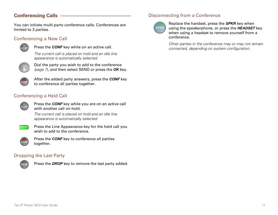 Conferencing calls, Conferencing a new call, Conferencing a held call | Dropping the last party, Disconnecting from a conference, Ge 11) | Teo IP Phone 7810 User Manual | Page 11 / 40