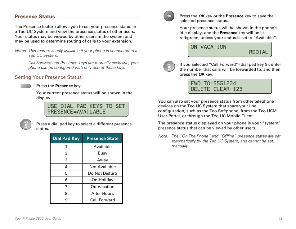 Presence status, Setting your presence status | Teo IP Phone 7810 User Manual | Page 13 / 40