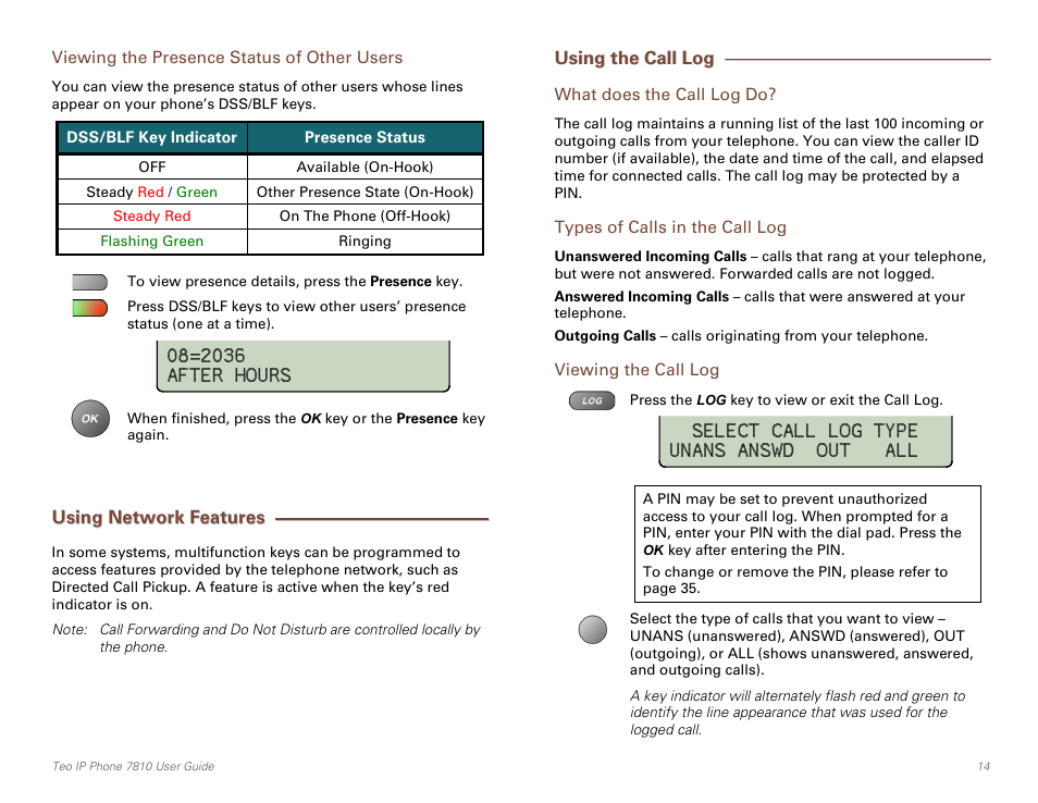 Viewing the presence status of other users, Using network features, Using the call log | What does the call log do, Types of calls in the call log, Viewing the call log | Teo IP Phone 7810 User Manual | Page 14 / 40