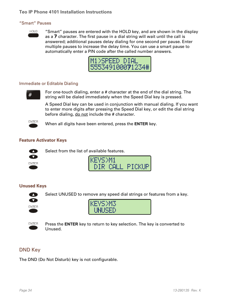 Smart” pauses, Immediate or editable dialing, Feature activator keys | Unused keys, Dnd key | Teo IP Phone 4101 Installation User Manual | Page 34 / 72