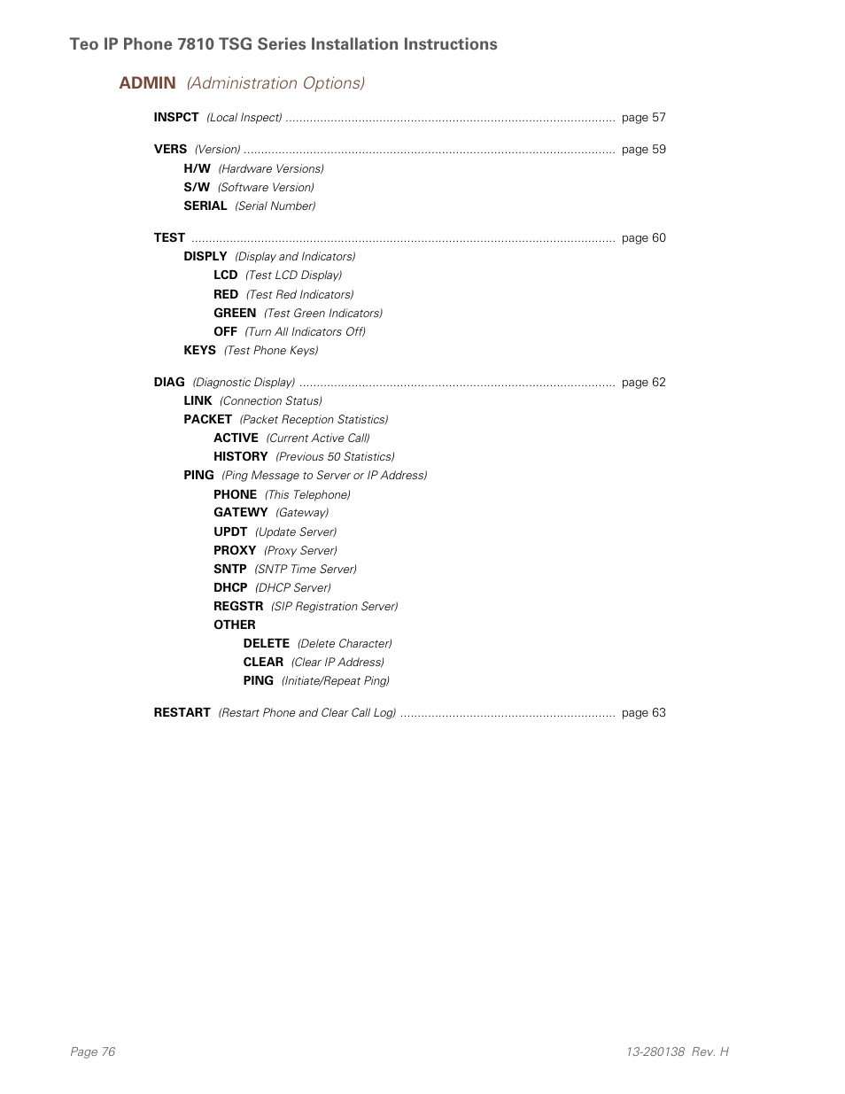 Lcd (test lcd display), Red (test red indicators), Green (test green indicators) | Off (turn all indicators off), Keys (test phone keys), Admin (administration options) | Teo IP Phone 7810-TSG Installation User Manual | Page 76 / 84