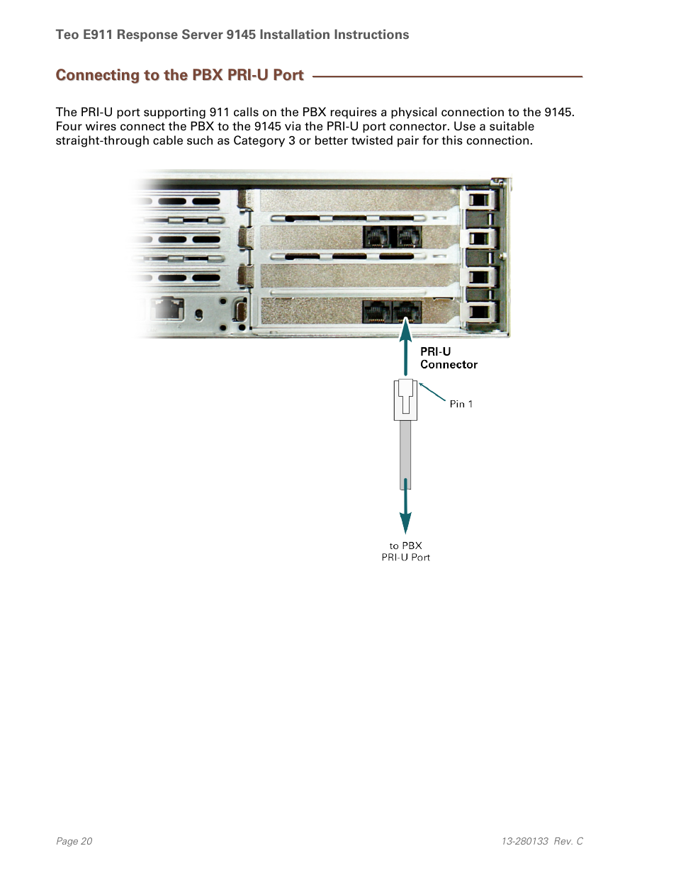 Connecting to the pbx pri-u port | Teo E911 Response System Installation User Manual | Page 20 / 90