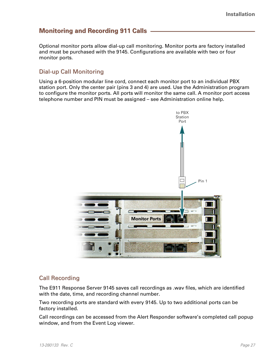 Monitoring and recording 911 calls, Dial-up call monitoring, Call recording | Teo E911 Response System Installation User Manual | Page 27 / 90