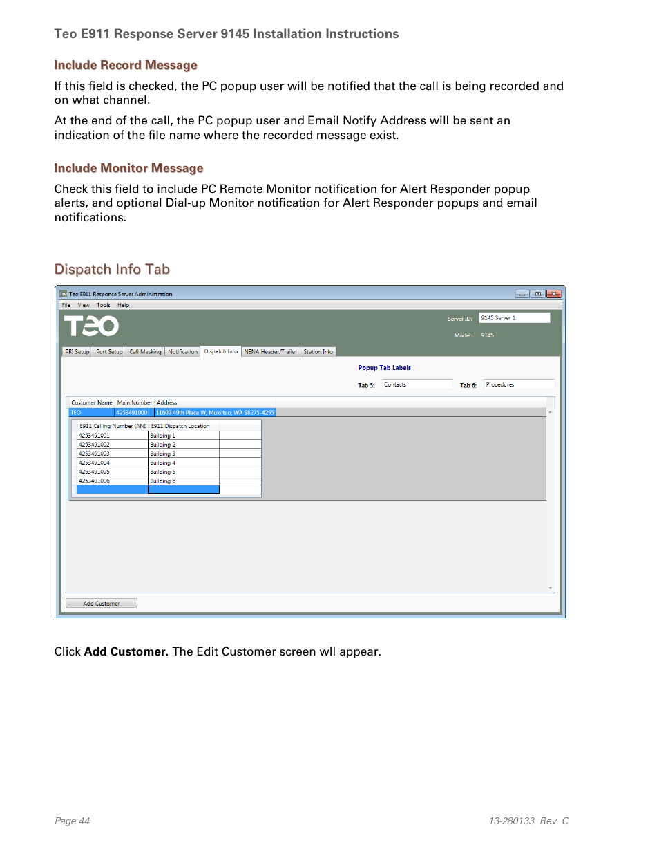 Include record message, Include monitor message, Dispatch info tab | Teo E911 Response System Installation User Manual | Page 44 / 90