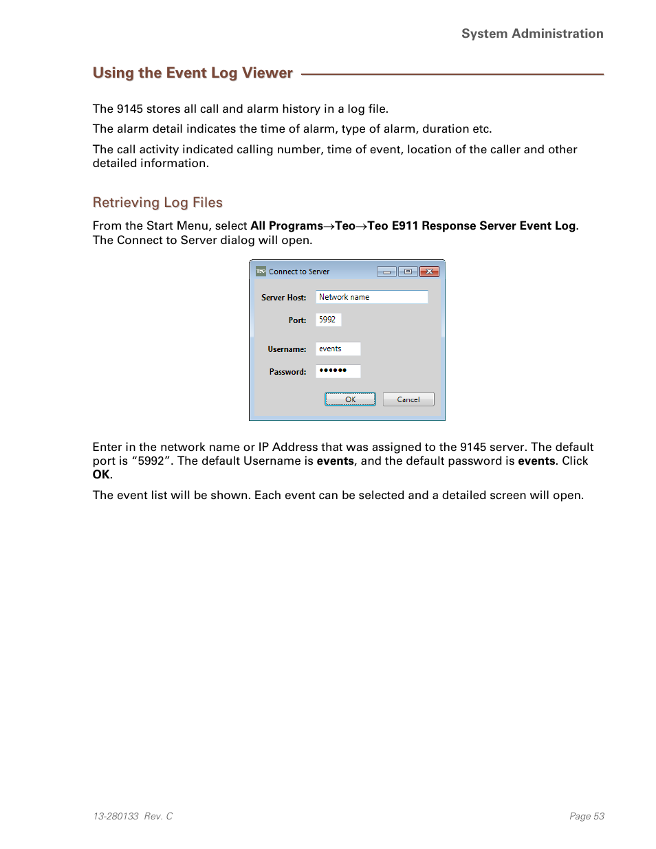 Using the event log viewer, Retrieving log files | Teo E911 Response System Installation User Manual | Page 53 / 90
