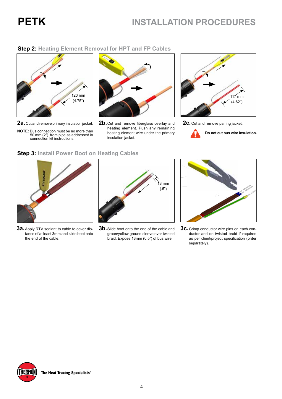 Petk, Installation procedures, Step 3: install power boot on heating cables | Thermon PETK User Manual | Page 4 / 7