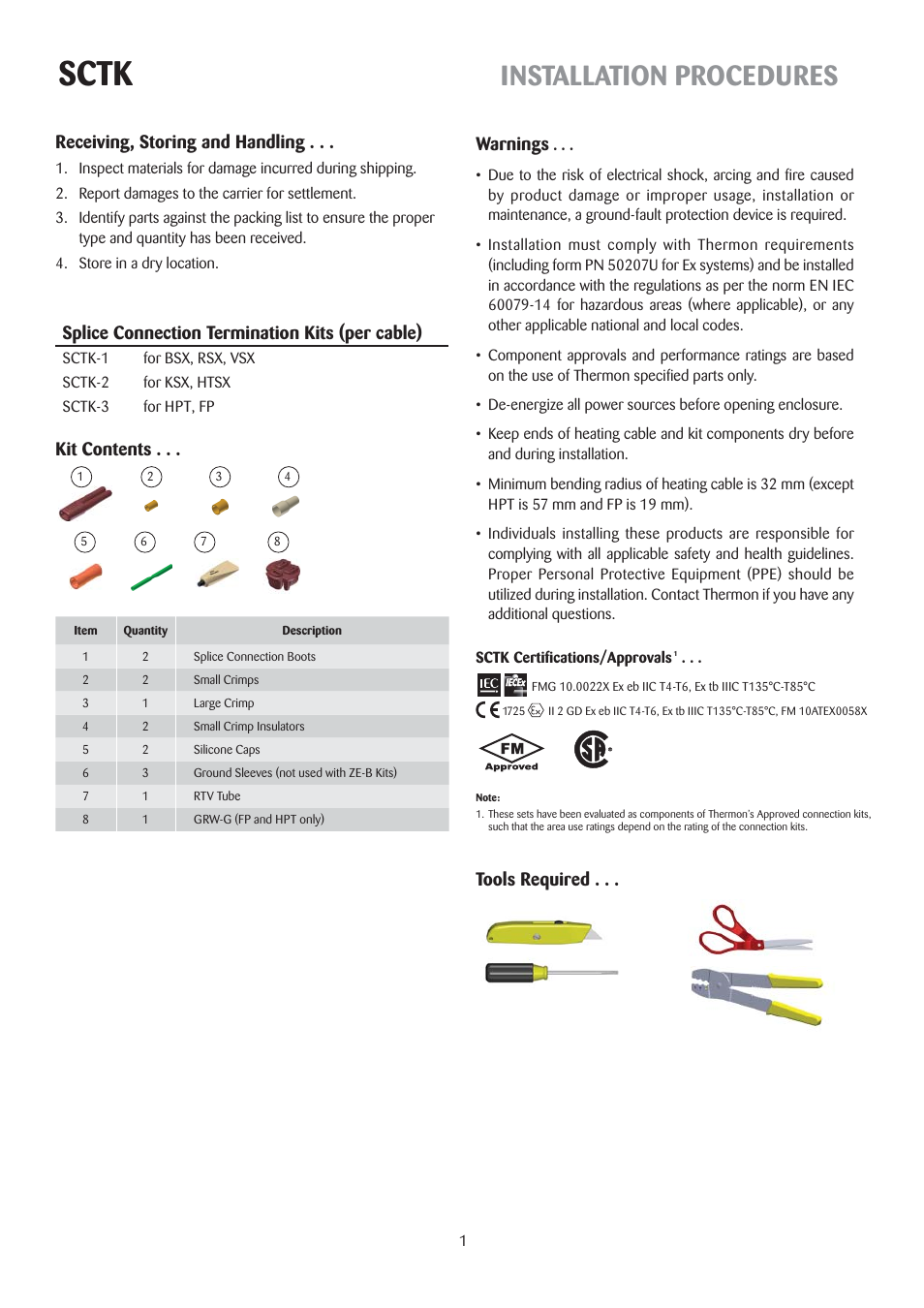 Sctk, Installation procedures, Splice connection termination kits (per cable) | Receiving, storing and handling, Kit contents . . . tools required, Warnings | Thermon SCTK User Manual | Page 2 / 5