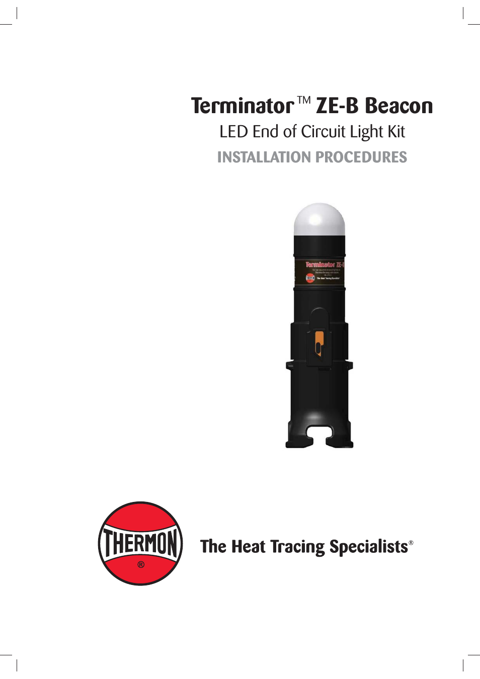 Thermon ZE-B Beacon Terminator User Manual | 4 pages