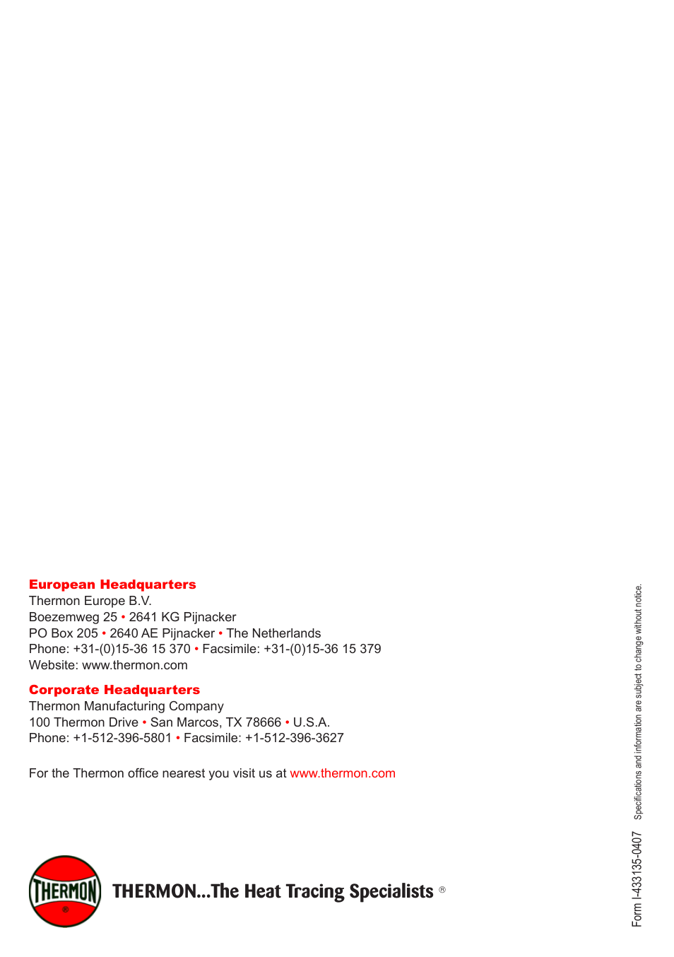 Thermon...the heat tracing specialists | Thermon ZP-L-WP Terminator User Manual | Page 8 / 8