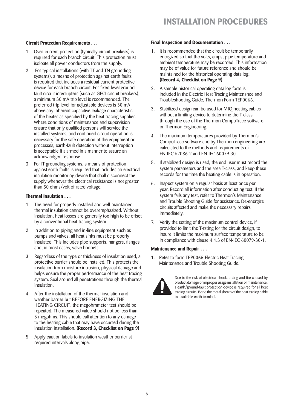 Installation procedures | Thermon MIQ Mineral Insulated Heating Cable v.1 User Manual | Page 9 / 11