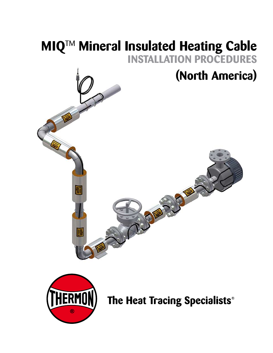 Thermon MIQ Mineral Insulated Heating Cable v.2 User Manual | 14 pages