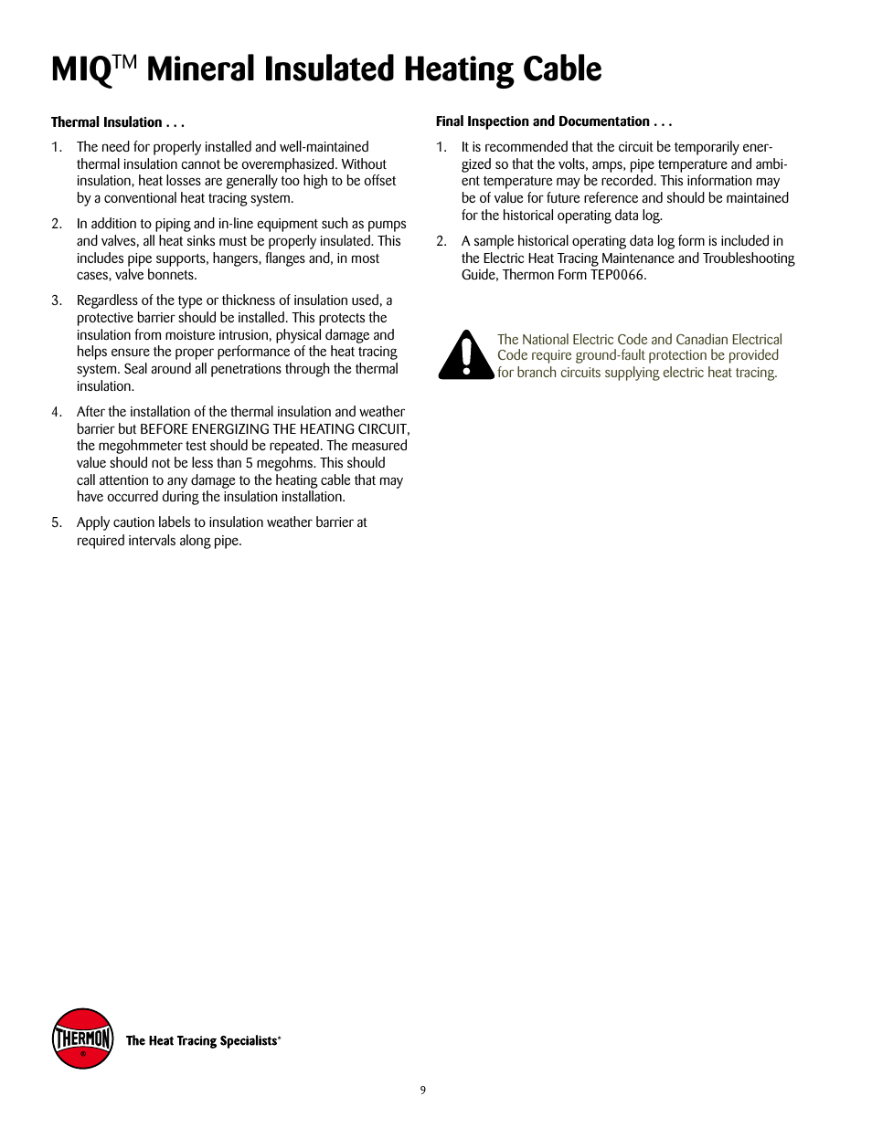 Mineral insulated heating cable | Thermon MIQ Mineral Insulated Heating Cable v.2 User Manual | Page 10 / 14