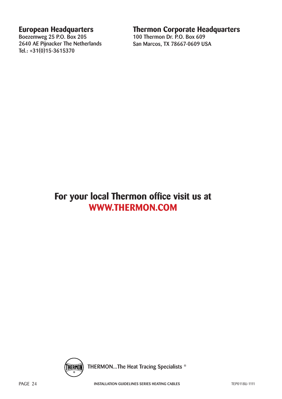 European headquarters, Thermon corporate headquarters | Thermon TESH User Manual | Page 26 / 26