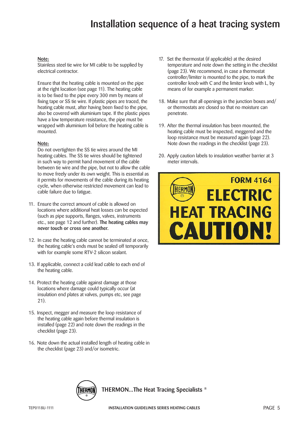 Installation sequence of a heat tracing system | Thermon TESH User Manual | Page 7 / 26