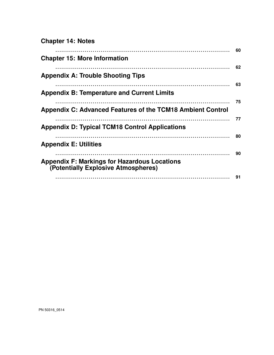 Chapter 15: more information, Appendix a: trouble shooting tips, Appendix b: temperature and current limits | Appendix d: typical tcm18 control applications, Appendix e: utilities | Thermon TraceNet TCM 18 User Manual | Page 4 / 96
