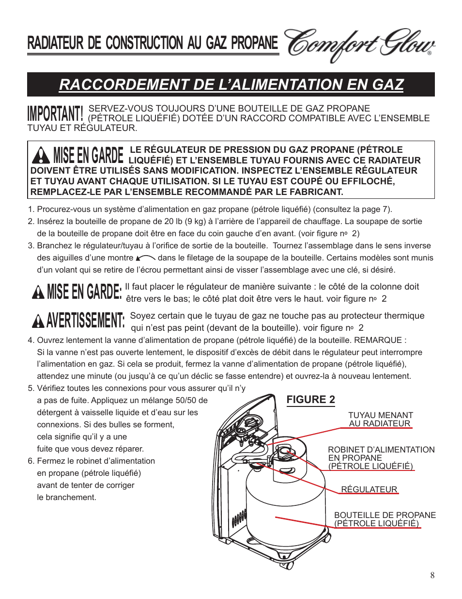 Mise en garde, Important, Avertissement | Radiateur de construction au gaz propane, Raccordement de l’alimentation en gaz | Desa Tech GCH480 User Manual | Page 44 / 54