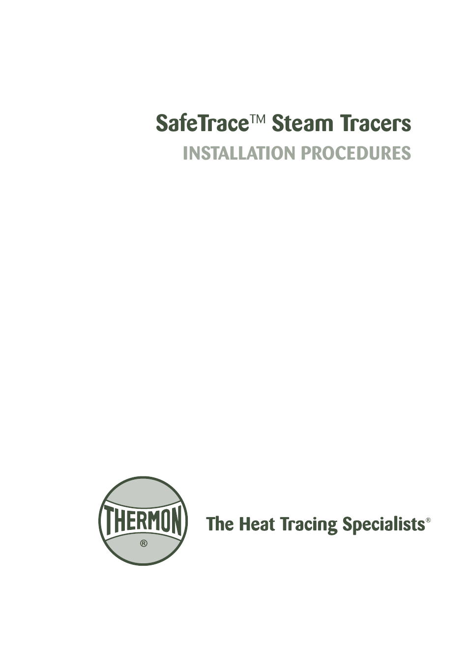 Thermon SafeTrace Steam Tracers User Manual | 8 pages