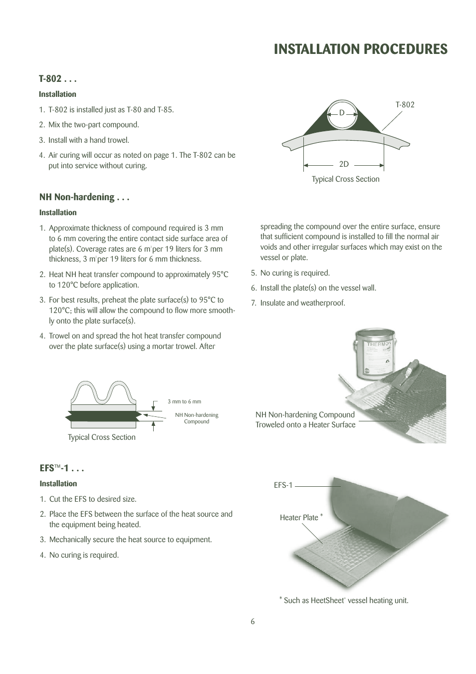 Installation procedures, T-802, Efs ™ -1 | Nh non-hardening | Thermon Heat Transfer Compounds User Manual | Page 7 / 8