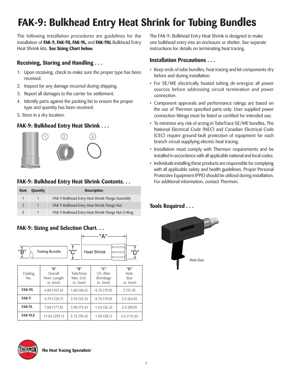 Dles, Fak-9: bulkhead entry heat shrink for tubing bun, Installation precautions | Tools required, Receiving, storing and handling, Fak-9: bulkhead entry heat shrink, Fak-9: bulkhead entry heat shrink contents, Fak-9: sizing and selection chart | Thermon FAK-9 User Manual | Page 2 / 4