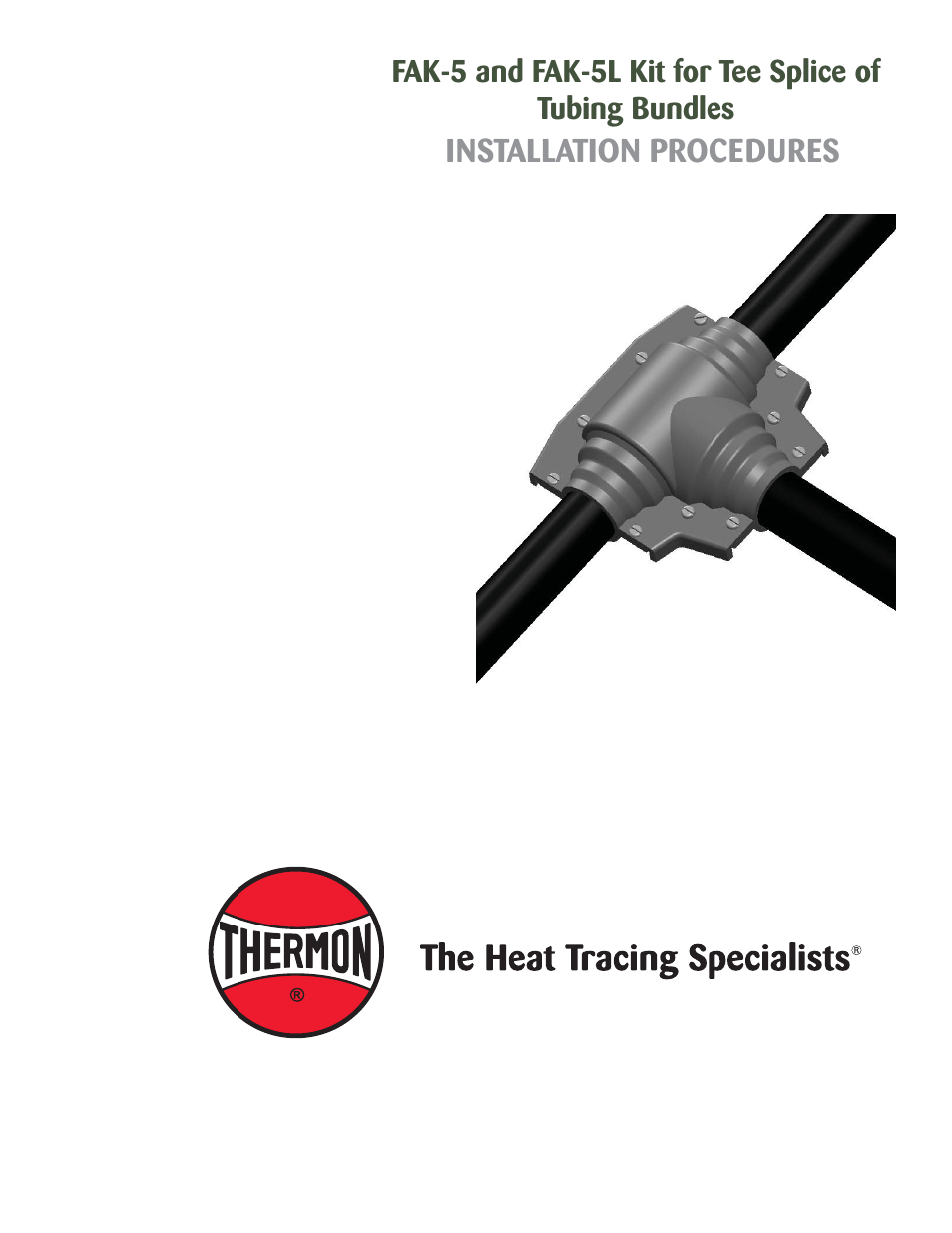 Thermon FAK-5 User Manual | 4 pages
