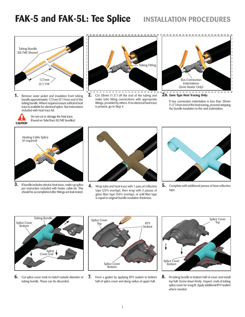 Fak-5 and fak-5l: tee splice, Installation procedures | Thermon FAK-5 User Manual | Page 3 / 4