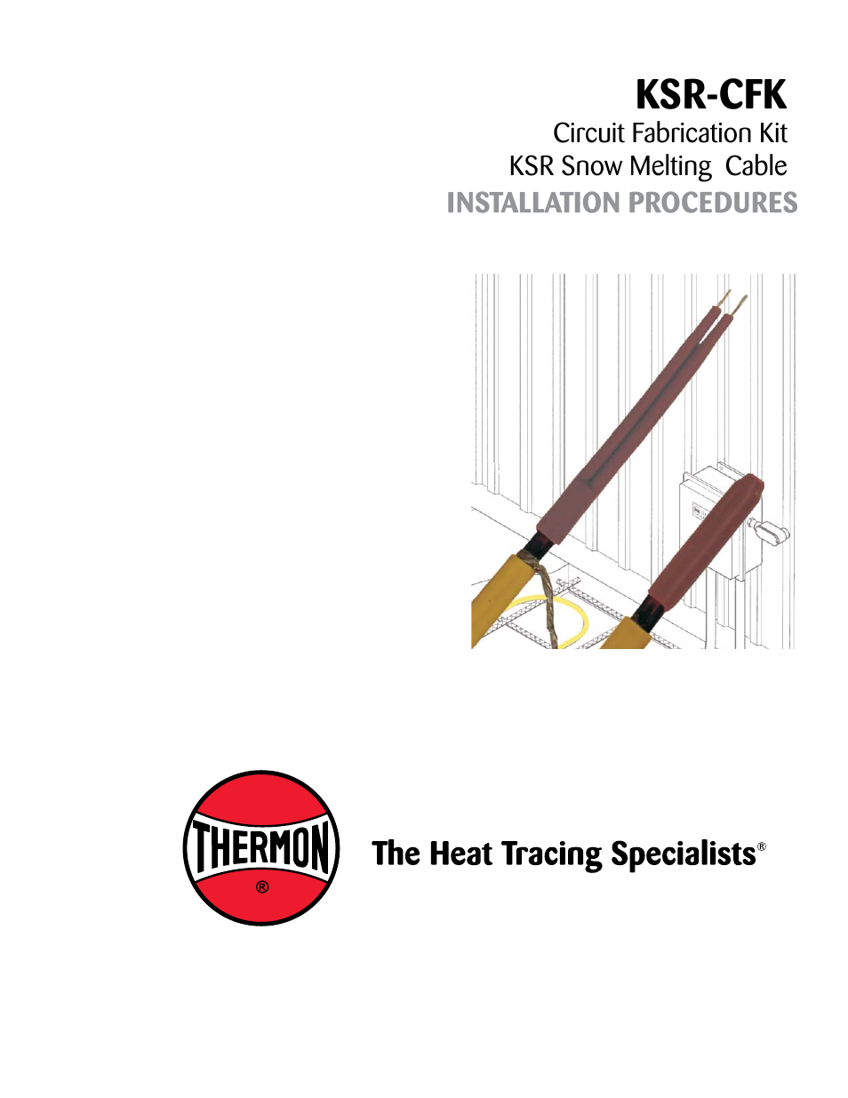 Thermon KSR-CFK User Manual | 5 pages
