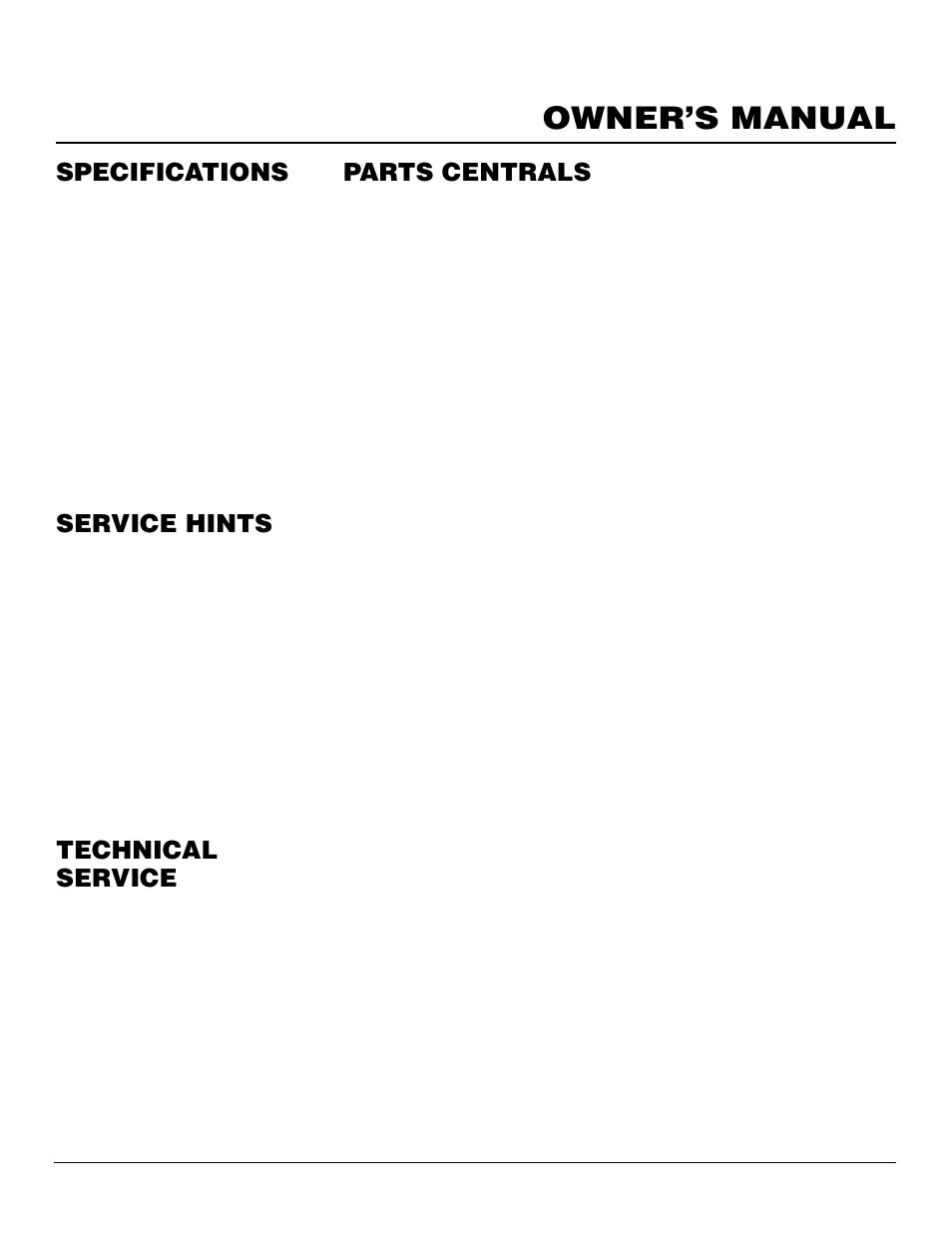 Owner’s manual, Technical service, Specifications | Service hints parts centrals | Desa Tech S26PT User Manual | Page 17 / 24