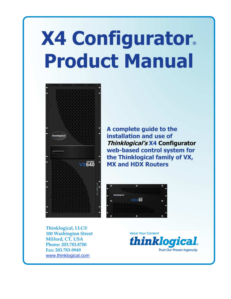 Thinklogical X4 Configurator Manual User Manual | 70 pages