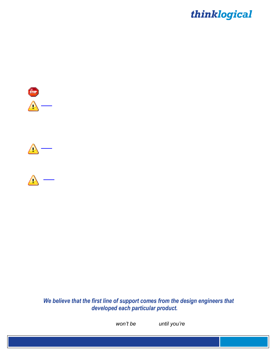 How to contact us, Supplementary information, Customer support | Thinklogical Q-4300 Video Modules Manual User Manual | Page 28 / 54