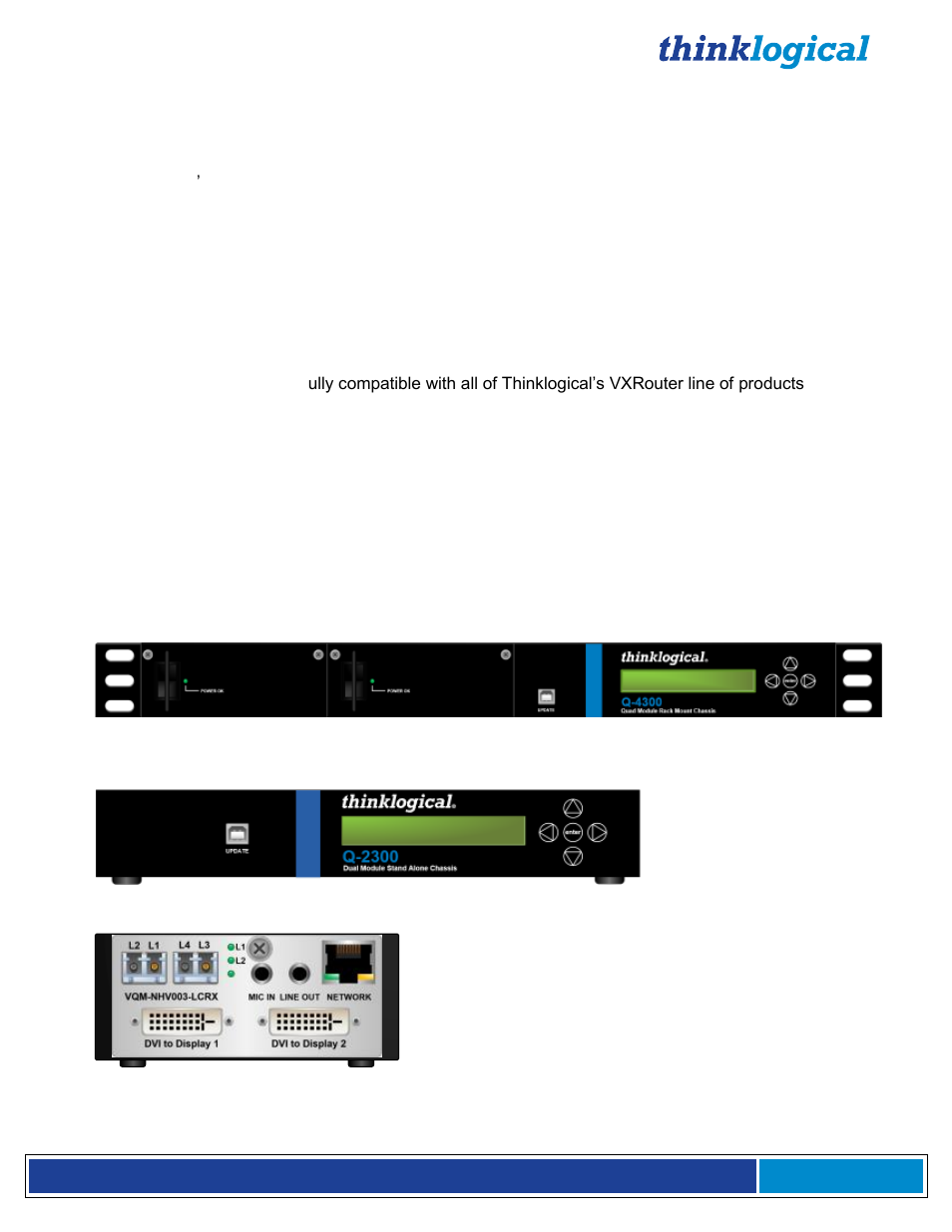 System features, 1 general system features, 2 the q-series chassis line | Thinklogical Q-4300 Video Modules Manual User Manual | Page 7 / 54