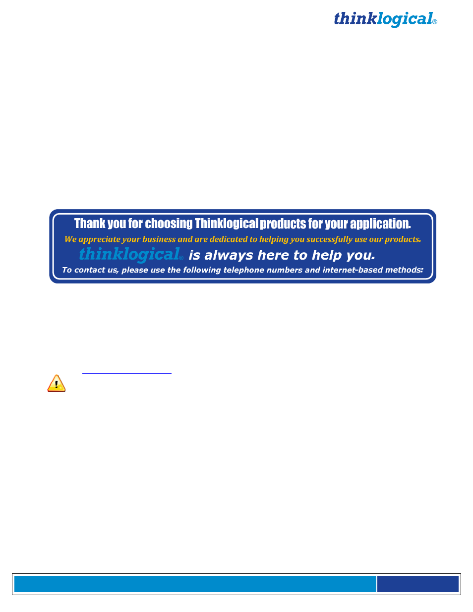 How to contact us, Customer support | Thinklogical Q-Series SDI 3G Dual Link Exchange Module Manual User Manual | Page 10 / 14