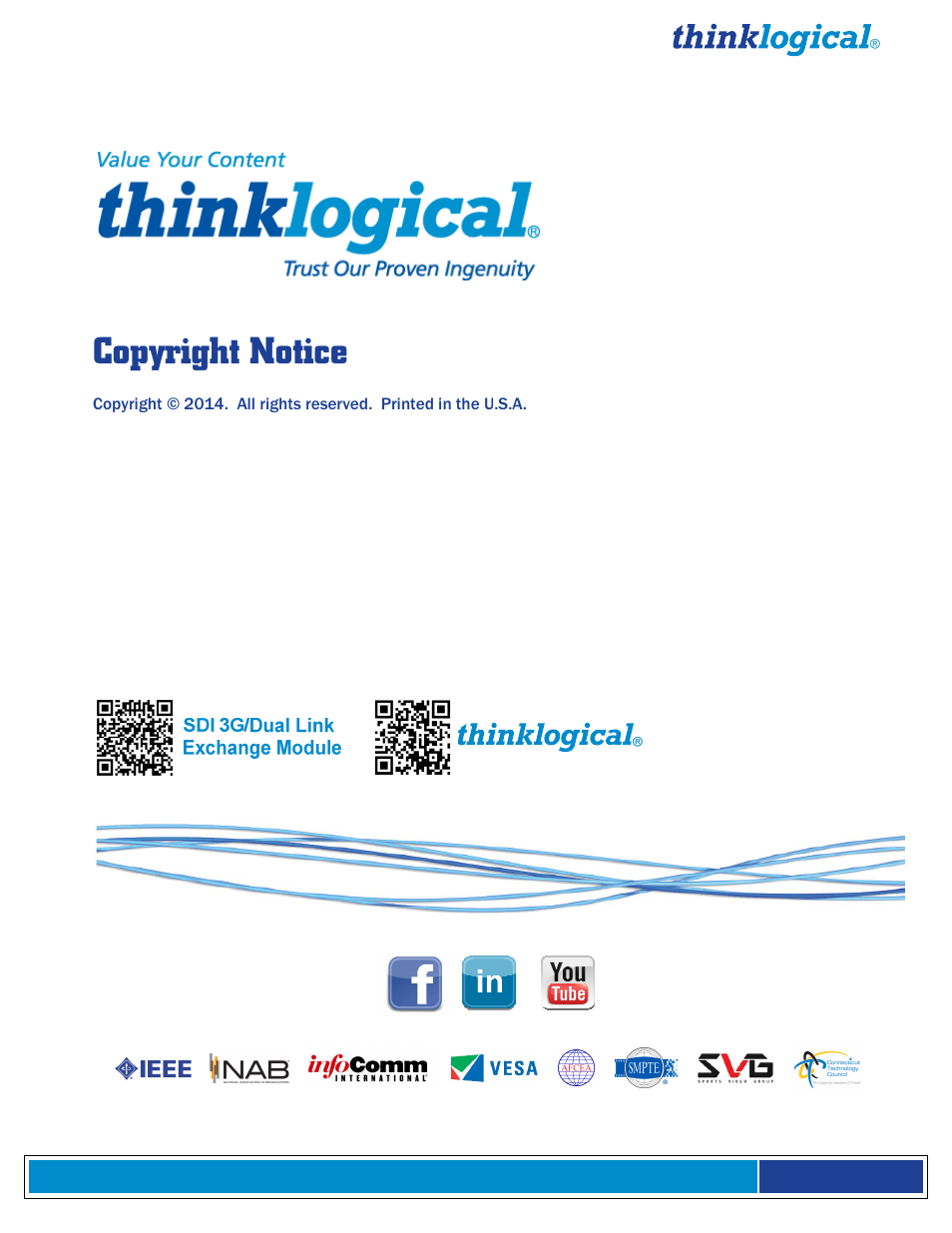 Copyright notice | Thinklogical Q-Series SDI 3G Dual Link Exchange Module Manual User Manual | Page 2 / 14