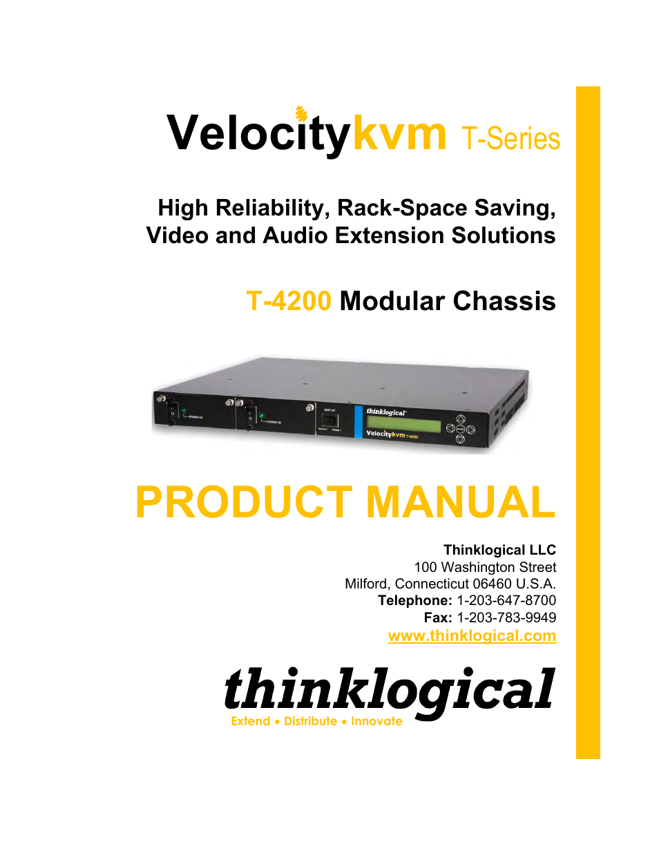 Thinklogical Velocitykvm T-4200 Chassis Manual User Manual | 23 pages