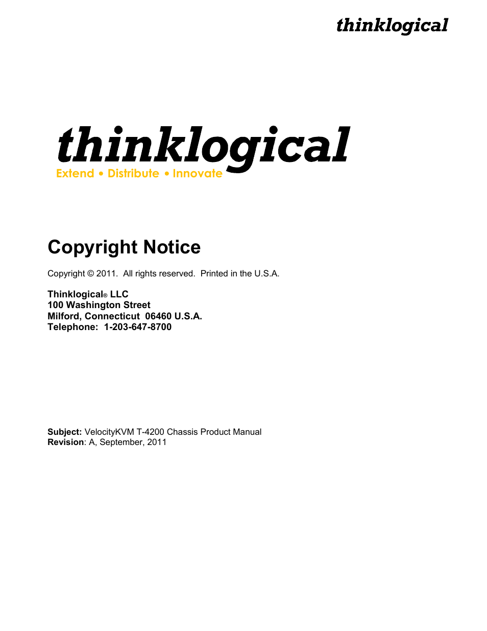 Copyright notice, Extend distribute innovate | Thinklogical Velocitykvm T-4200 Chassis Manual User Manual | Page 2 / 23