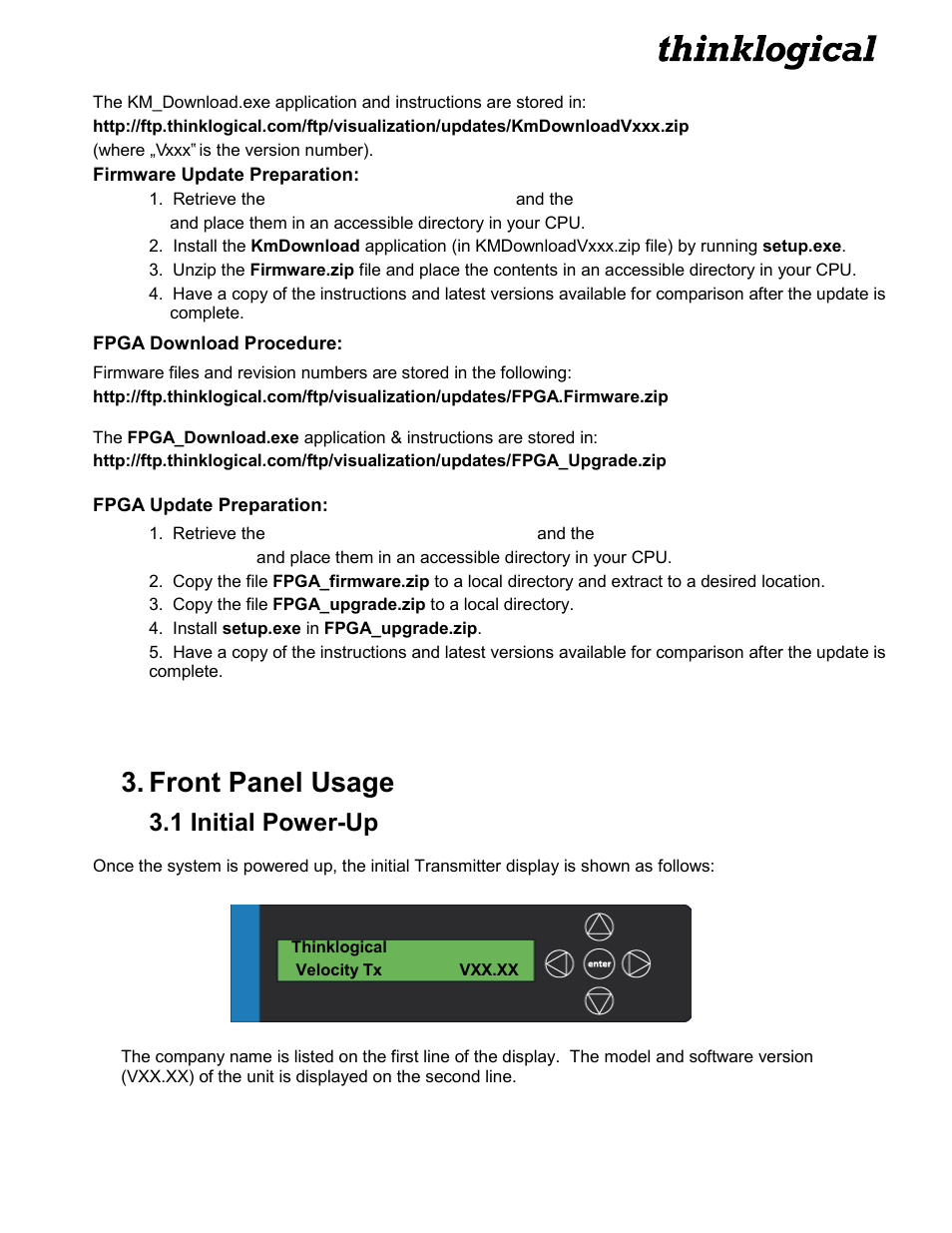 Front panel usage, 1 initial power-up | Thinklogical Velocitykvm T-4200 Chassis Manual User Manual | Page 9 / 23