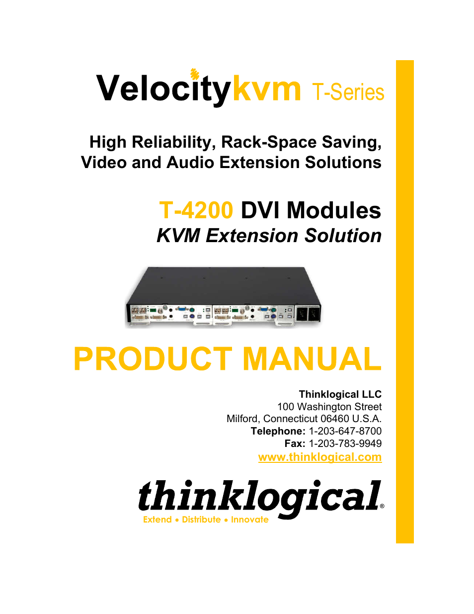 Thinklogical Velocitykvm T-4200 DVI Modules 4, 5, 8, 24 Manual User Manual | 27 pages