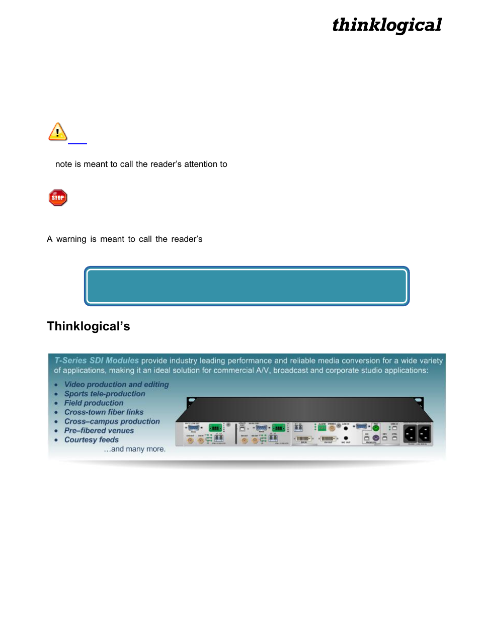 Preface, Conventions used in this manual, Thinklogical’s | Velocitykvm t-series sdi extender modules | Thinklogical Velocitykvm T-4200 SDIXtreme 3G+ Module Manual User Manual | Page 4 / 20