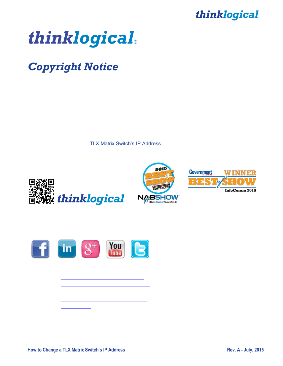 Think logical, Copyright notice | Thinklogical Change A TLX Matrix Switch's IP Address User Manual | Page 2 / 16