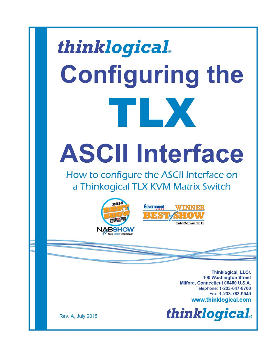 Thinklogical Configuring the TLX ASCII Interface User Manual | 18 pages