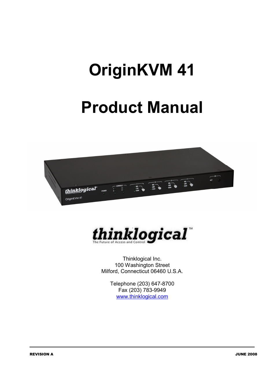 Thinklogical OriginKVM 41 Manual User Manual | 18 pages