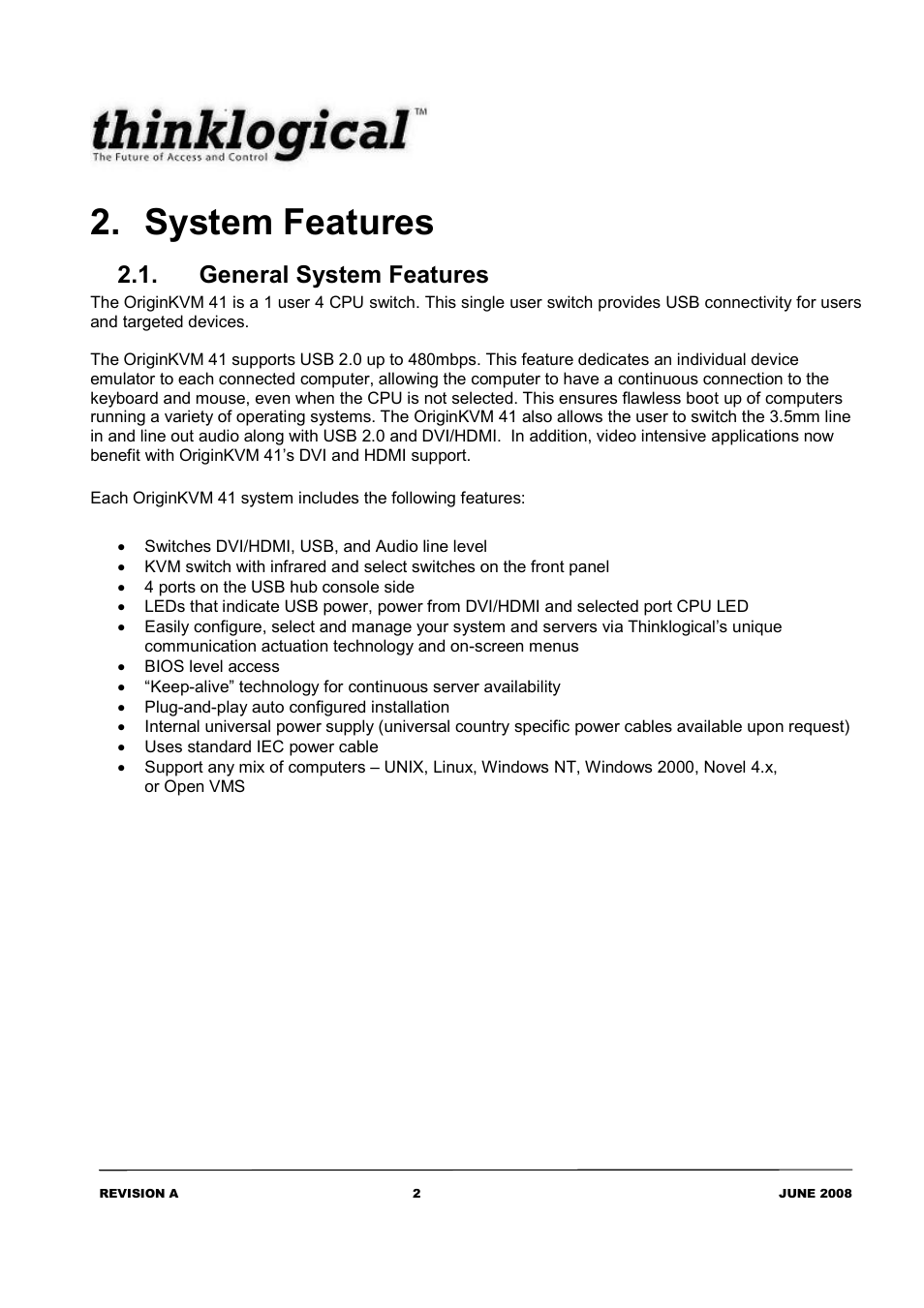 System features, General system features | Thinklogical OriginKVM 41 Manual User Manual | Page 6 / 18