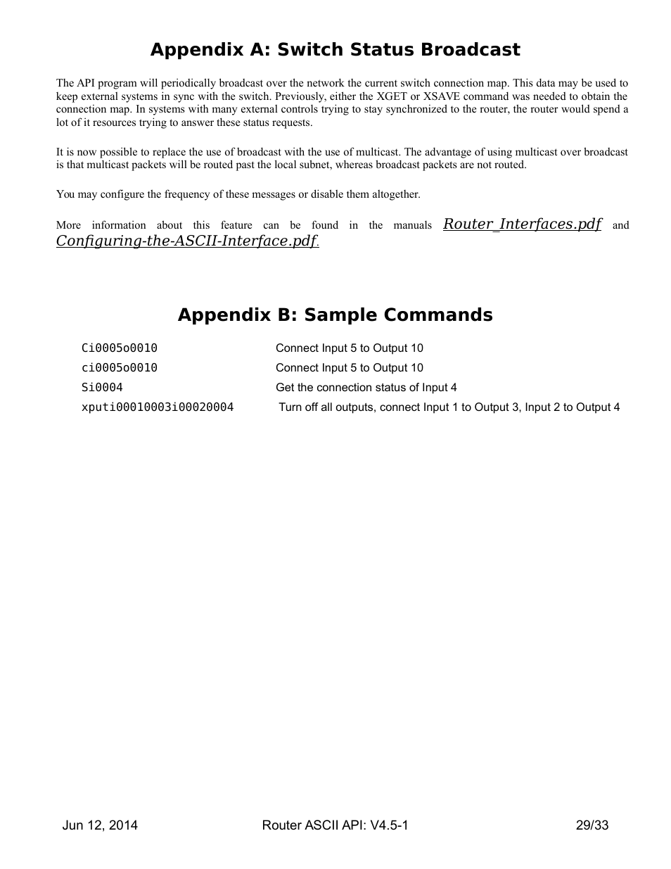 Appendix a: switch status broadcast, Appendix b: sample commands | Thinklogical Router - ASCII-API User Manual | Page 30 / 34