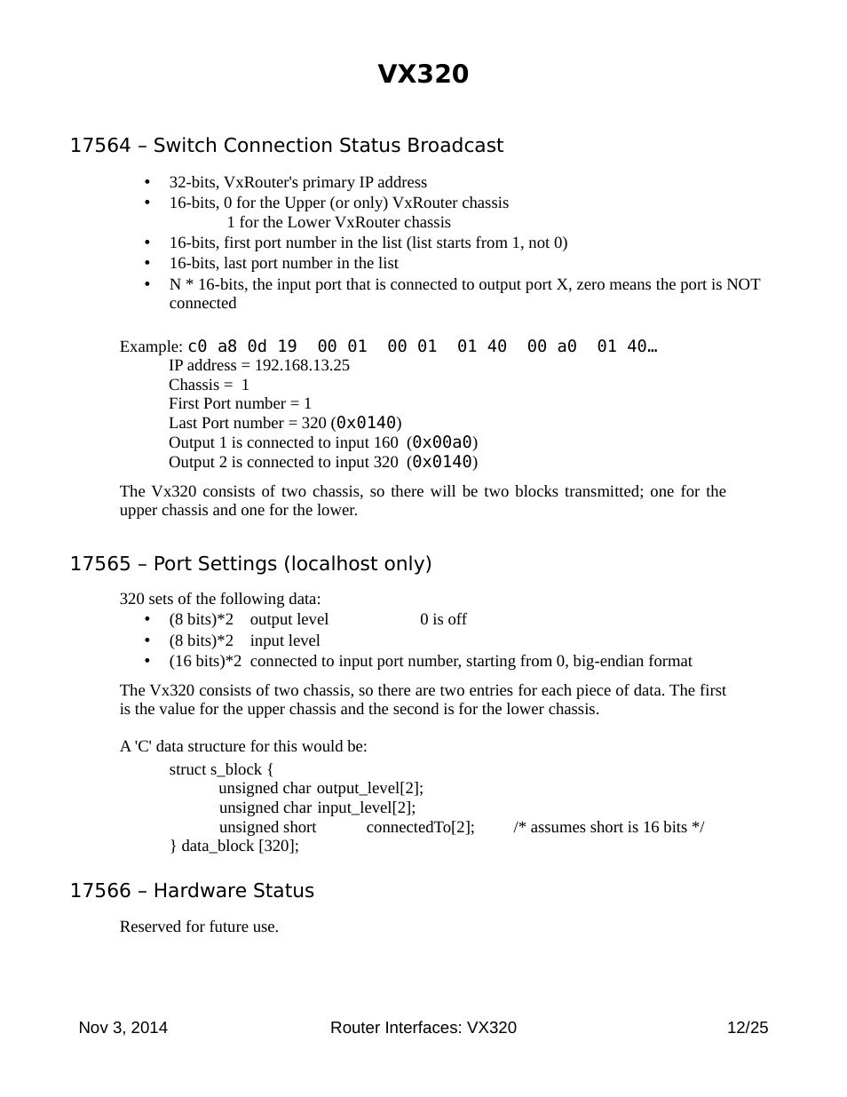 Vx320, 17564 – switch connection status broadcast, 17565 – port settings (localhost only) | 17566 – hardware status | Thinklogical Router Interfaces User Manual | Page 12 / 25